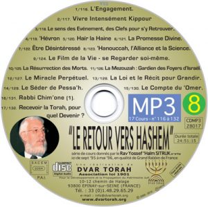 N°8 Les cours 116 à 132 : de "L'Engagement" à "Recevoir la Torah pour quel Devenir ?"