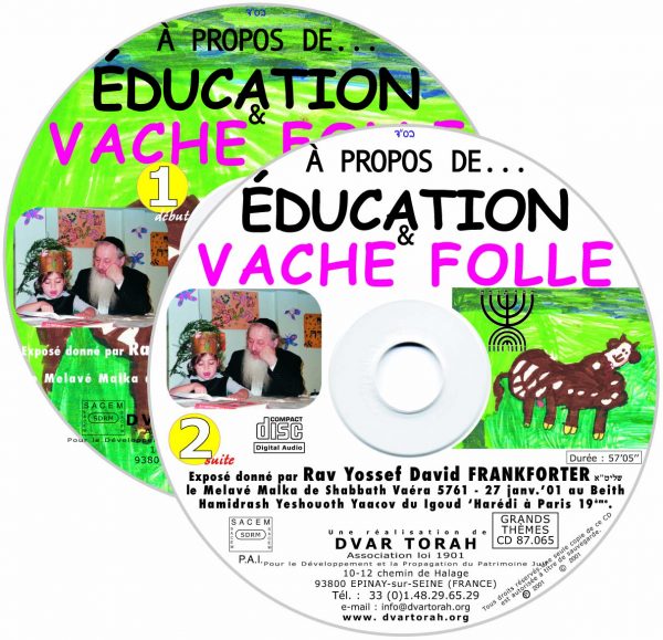 Education et Vache Folle