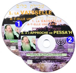 La Vaisselle A-t-elle une Âme ? (suivi de) - A l'Approche de Pessa'h