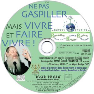 Ne pas Gaspiller mais Vivre et Faire Vivre