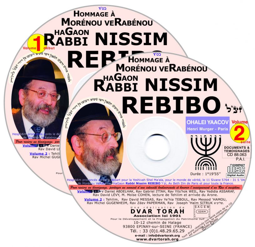 Hommage à Rabbi Nissim REBIBO  Ohaleï Yaakov