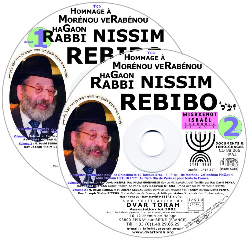 Hommage à Rabbi Nissim REBIBO  Mishekenot Israël