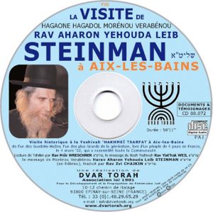 Rav Aharon Yehouda Leib STEINMAN à Aix les Bains