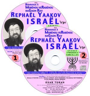 Rav Rephaël Yaakov ISRAEL zatsal - les Shiv’a à Sarcelles
