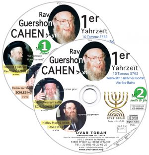 Rav Guershon CAHEN zal 1er Yahrzeit