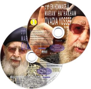 En Hommage à Maran’ Ha’hakham Ovadia YOSSEF zal