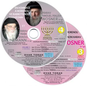 Hommage à Rav WOSNER et Rav H. Sh. GREINEMANN zal (Toraténou)