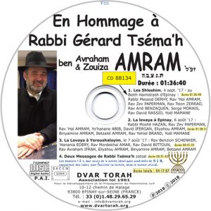 En Hommage à Rabbi Gérard Tséma’h AMRAM zatsal - les Shloshim