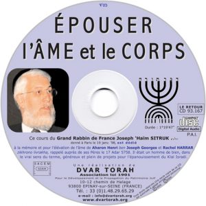 Epouser l'Âme et le Corps