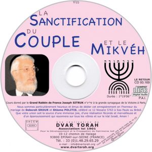 La Sanctification du Couple et le Mikvéh