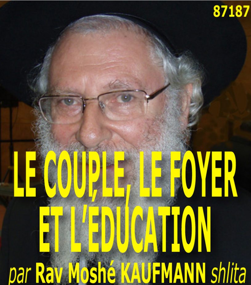 Le couple, le foyer, et l’éducation