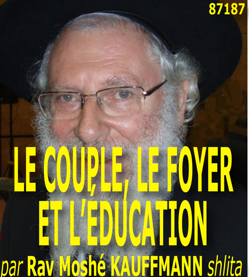 Le couple, le foyer, et l&rsquo;éducation