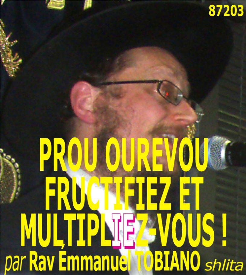PROU OUREVOU – FRUCTIFIEZ ET MULTIPLIEZ-VOUS